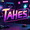 tahes