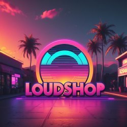 LoudShop