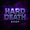 HARDDEATH