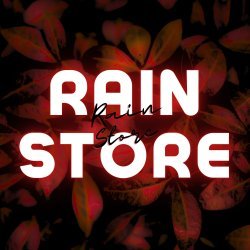 RainStore