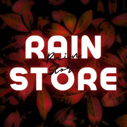 RainStore