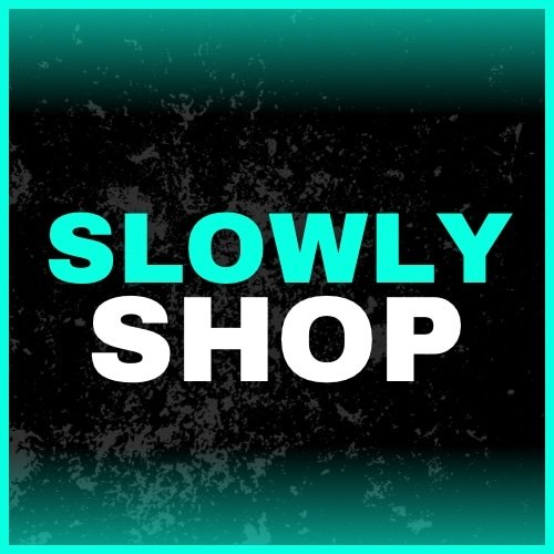 SlowlyShop