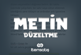 Metni Düzenleme.