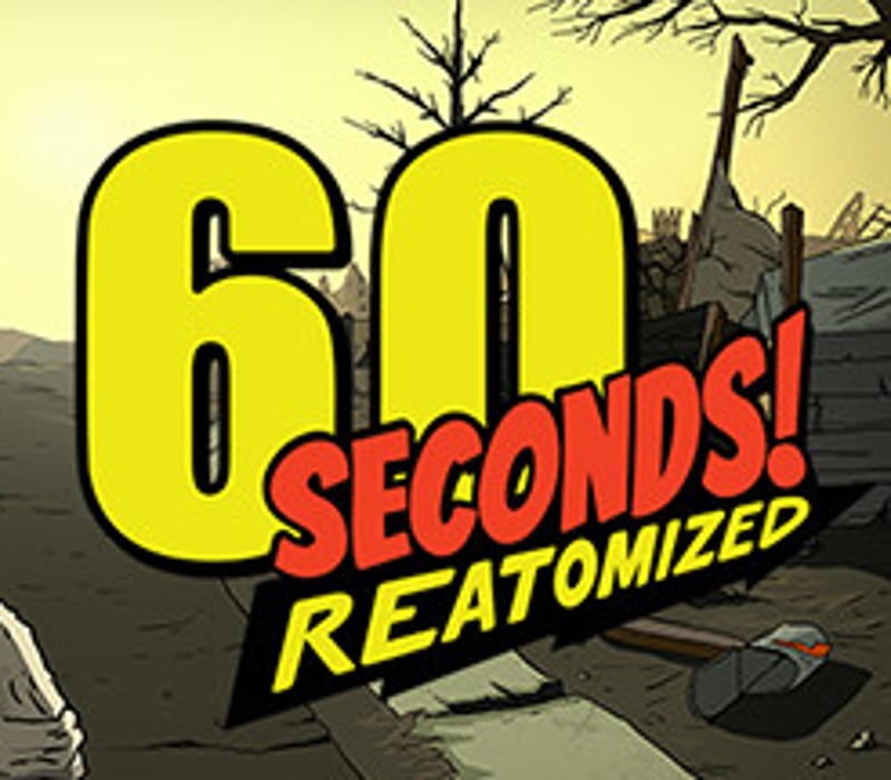 60 Seconds! Reatomized PC Steam CD Key