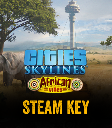Cities Skylines African Vibes DLC Global Steam Key