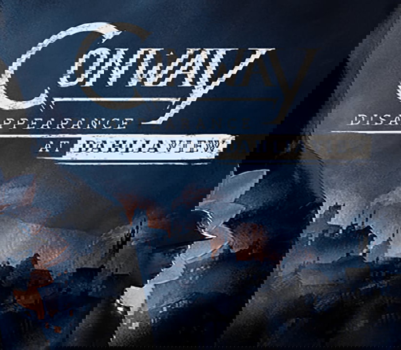 Conway: Disappearance at Dahlia View Steam CD Key
