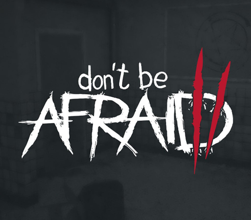 Don't Be Afraid 2 PC Steam CD Key