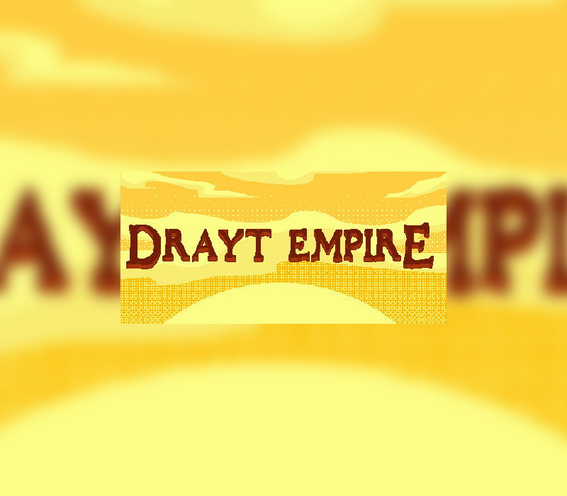 Drayt Empire Steam CD Key