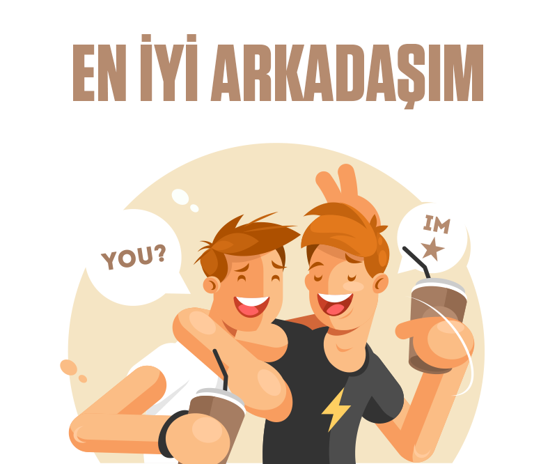 En İyi Arkadaşım Şablonu