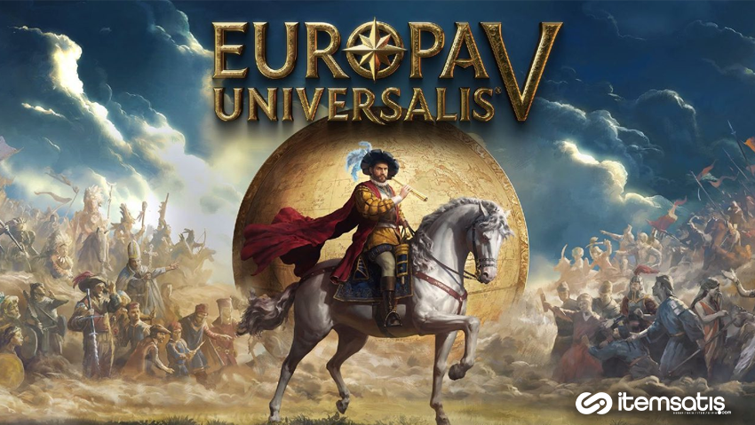Europa Universalis V ile Strateji Oyunlarında Yeni Bir Çağ Başlıyor