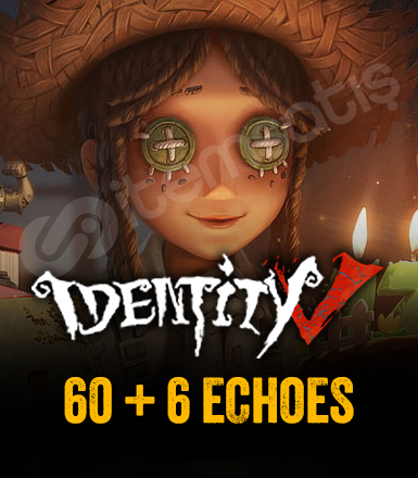 Identity V 60+6 Echoes