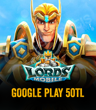 Lords Mobile Google Play 50 TL Kodu