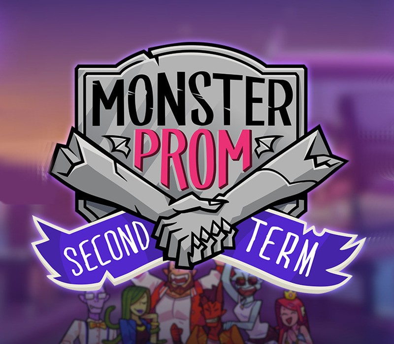 Monster Prom - Second Term DLC Steam CD Key
