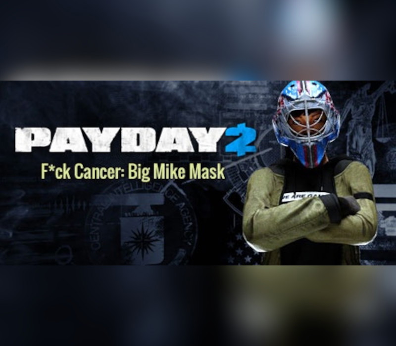 PAYDAY 2 - F*ck Cancer: Big Mike Mask DLC PC Steam CD Key