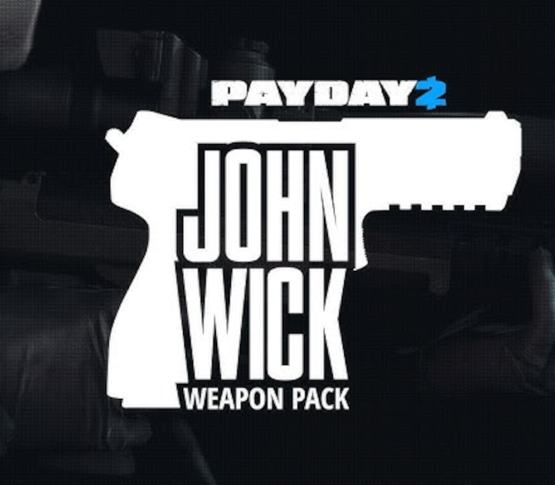 PAYDAY 2 - John Wick Weapon Pack DLC PC Steam CD Key