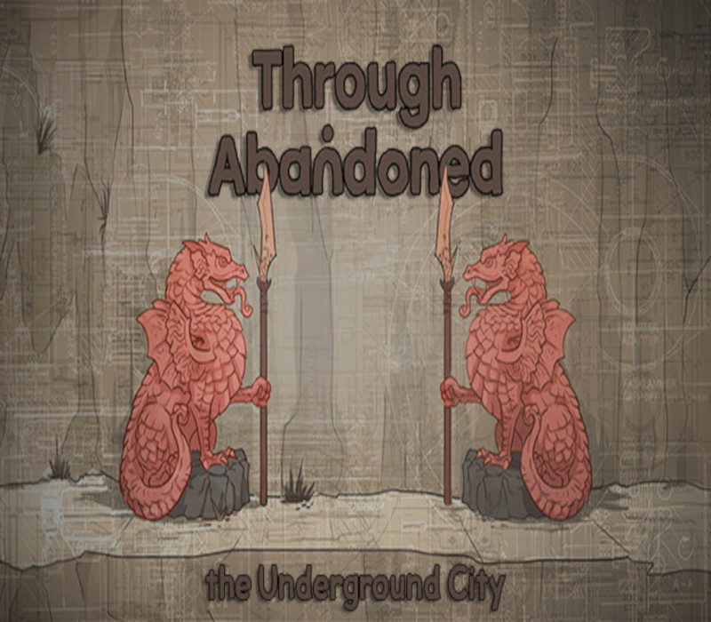 Through Abandoned: The Underground City Steam CD Key