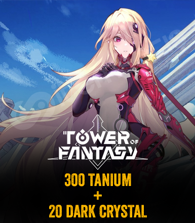 Tower Of Fantasy 300 Tanium + 20 Dark Crystal