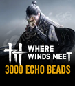 Where Winds Meet 3000 Echo Beads