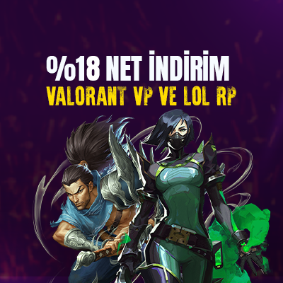 %18 İndirimli Valorant VP - LoL RP Kampanyası