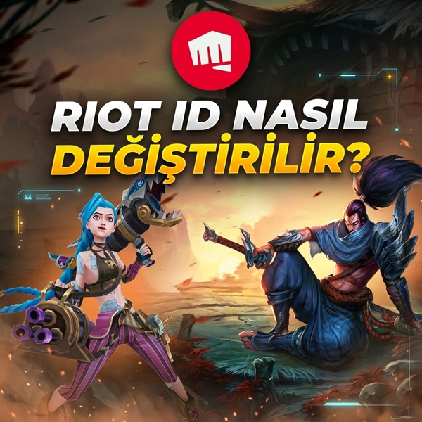 Riot ID Nasıl Değiştirilir? (2025 Güncel, Adım Adım Türkçe Rehber)