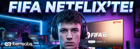 FIFA Netflix'e Özel: 2026 Yazında Yepyeni Futbol Simülasyonu Geliyor!