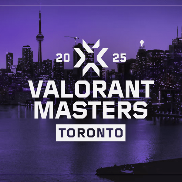 VALORANT Masters Toronto 2025: Tüm Maç Programı ve Kritik Detaylar