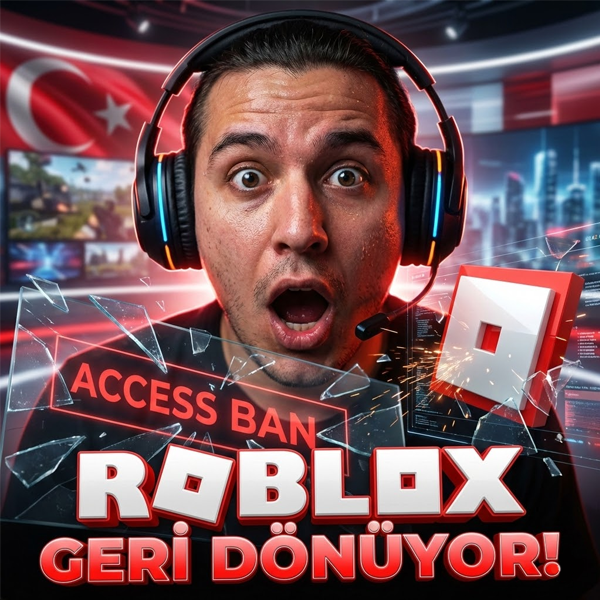 Roblox Türkiye’de Şirket Kurdu: Milyonlarca Oyuncunun Beklediği Erişim Engeli Kalkıyor mu?