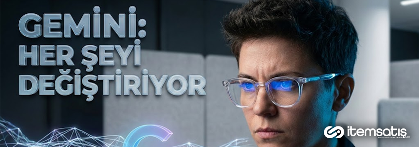 Google Gemini Nedir? Özellikleri ve Kullanım Alanları