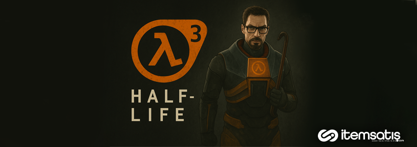 Half-Life 3: Efsanenin Geleceği ve 2025’te Beklentiler