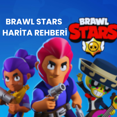 Brawl Stars Haritalar