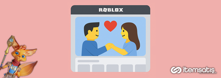Roblox’un Sanal Flört ve Romantizm Planları: Yeni Döneme Geçiş