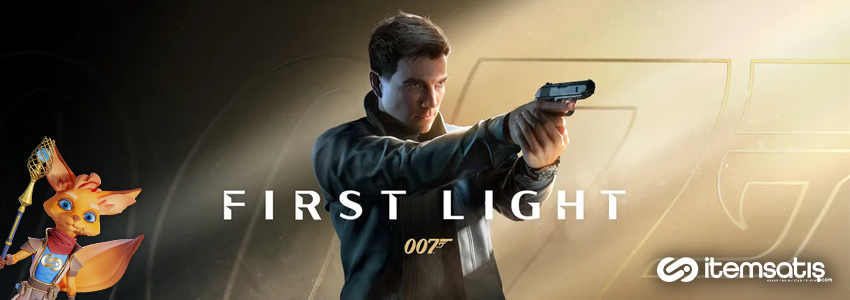 007 First Light: James Bond Efsanesi Dijitalde Yeniden Doğuyor