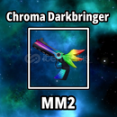 Chroma Darkbringer ⭐ MM2