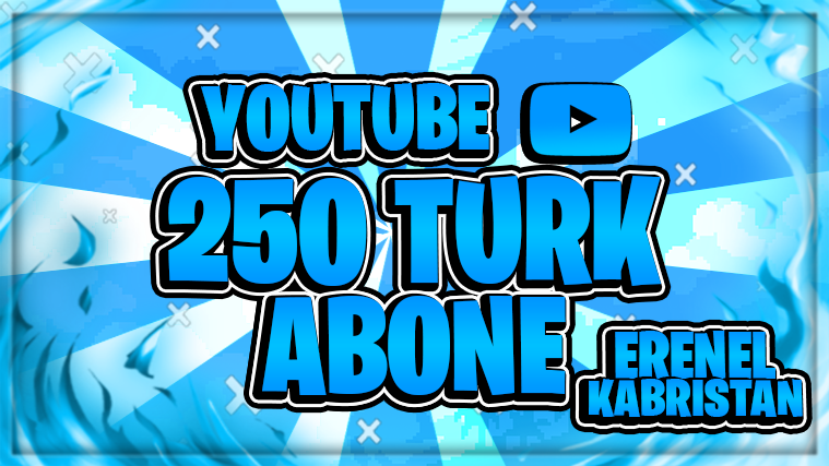 +250 TÜRK ABONE