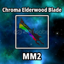 Chroma Elderwood Blade ⭐ MM2