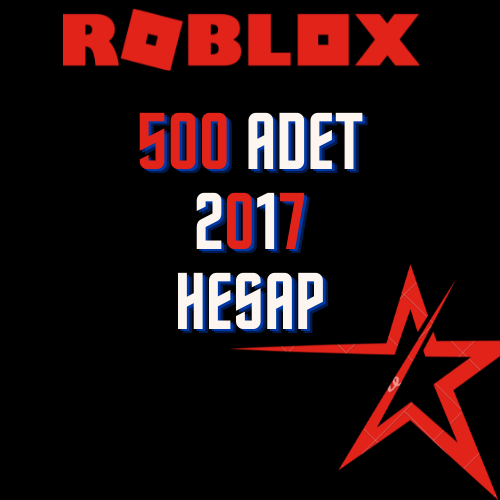  500X VİP 2017 ROBLOX HESAP