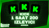 ⭐Kick 1 Saatlik 200 İzleyici [Anında Teslimat]