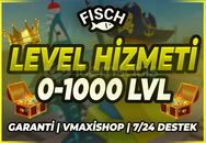 ⭐[0-1000 LEVEL] FİSCH LEVEL HİZMETİ