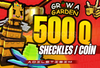 ⭐(0.5Qi)500Q⭐GROW A GARDEN SHECKLES