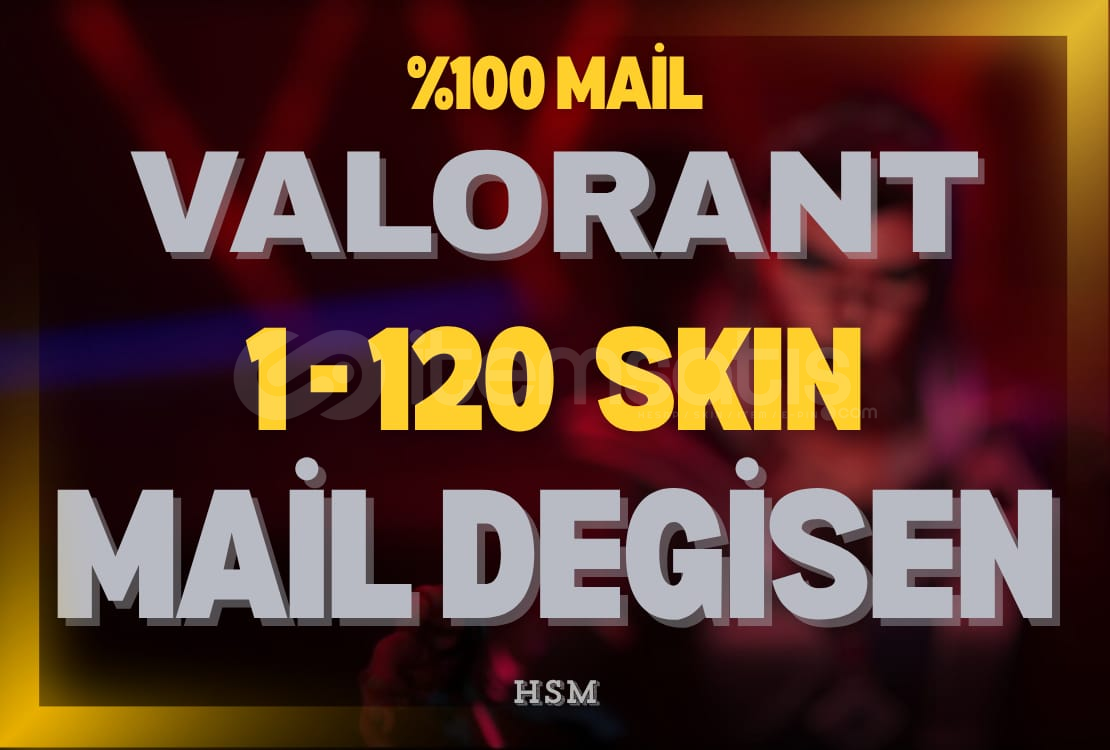 ⭐1-120 skin - MAİL DEĞİSEN - VALORANT RANDOM ⭐1-120 skin - MAİL DEĞİSEN - VALORANT RANDOM