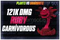 1 ADET 121K DMG RUBY CARNİVOROUS 1 ADET 121K DMG RUBY CARNİVOROUS