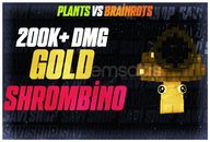 1 ADET 200K+ DMG GOLD SHROOMBİNO