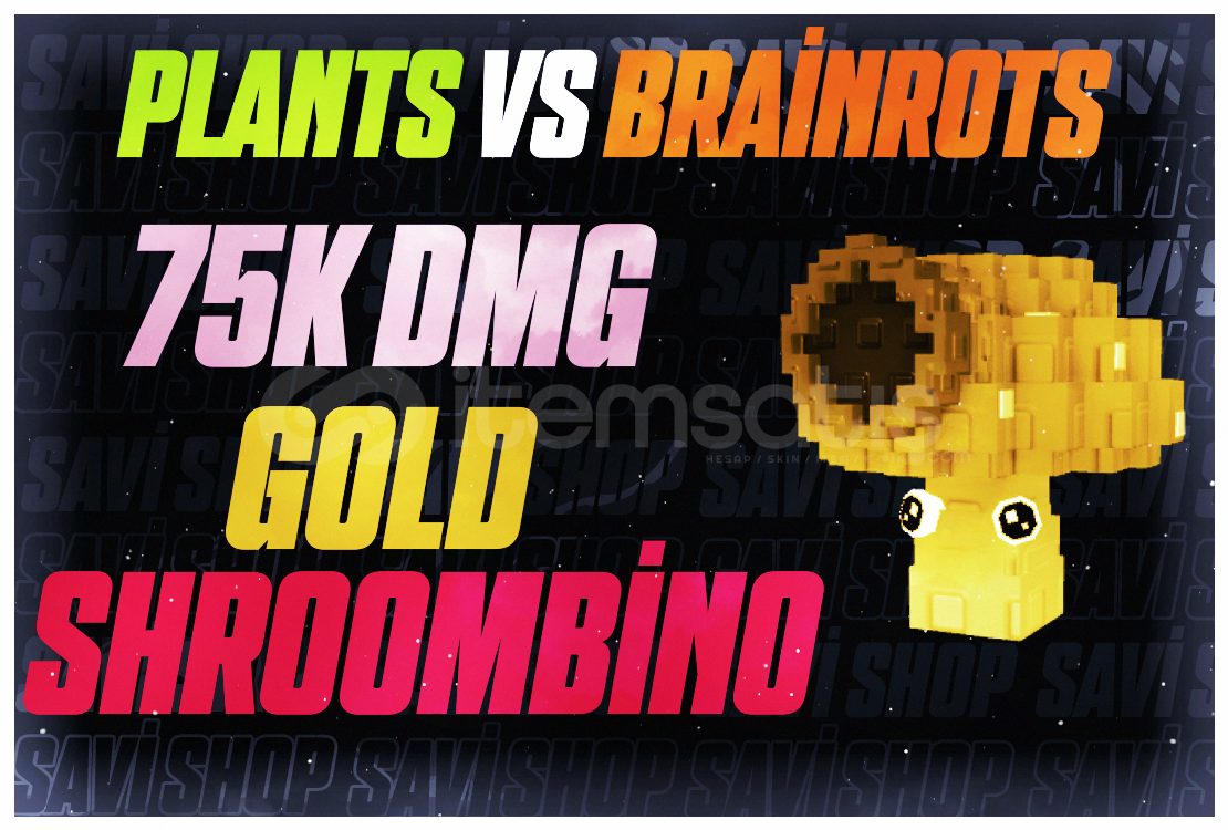 1 ADET 75K DMG GOLD SHROOMBİNO 1 ADET 75K DMG GOLD SHROOMBİNO
