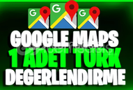 [1 ADET] GOOGLE MAPS TÜRK YORUM