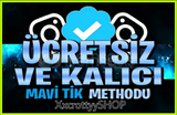 ⭐️[1 ADET] İNSTAGRAM MAVİ TİK METHOD [KALICI]⭐️