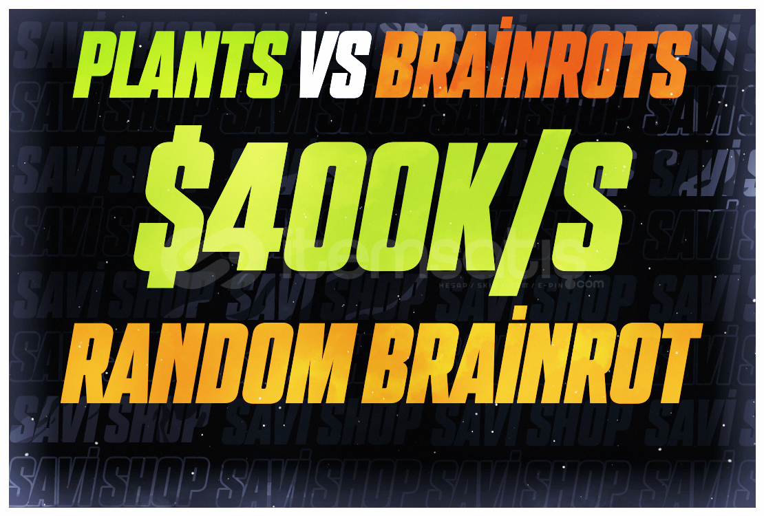 1 ADET RANDOM $400K/S BRAİNROT 1 ADET RANDOM $400K/S BRAİNROT