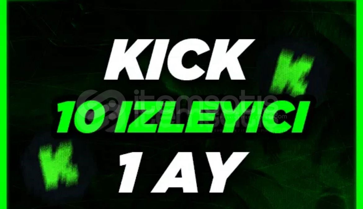 ( 1 Ay ) Canlı İzleyici Kick ( 1 Ay ) Canlı İzleyici Kick