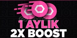 ⚡ 1 AYLIK 2X BOOST⚡