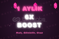 ⭐️ 1 Aylık 6x Boost [BOTSUZ + ANINDA TESLİMAT]
