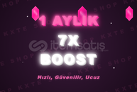 ⭐️ 1 Aylık 7x Boost [BOTSUZ + ANINDA TESLİMAT]